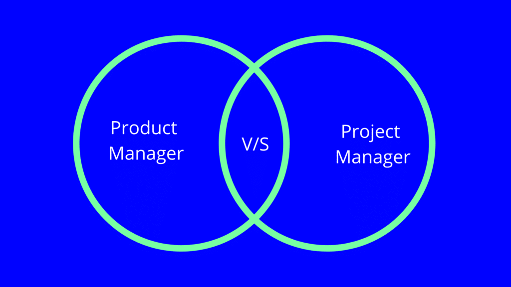 Product Manager vs project manager
